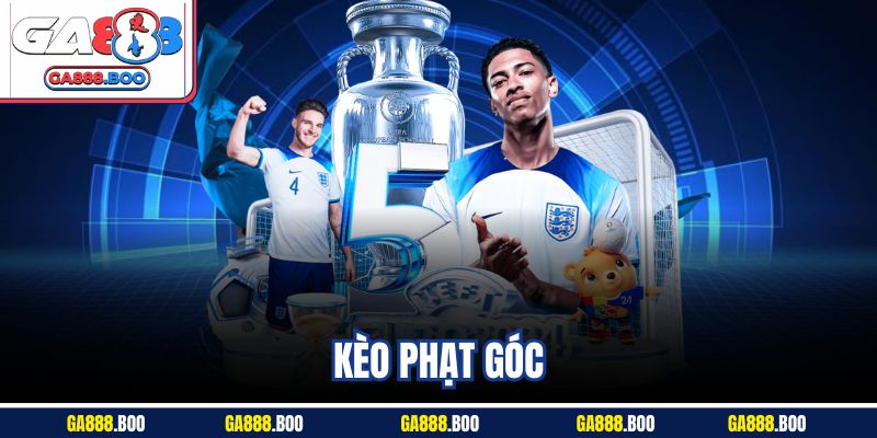 Kèo Phạt Góc Là Gì? Hướng Dẫn Tân Cược Thủ Từ A Đến Z