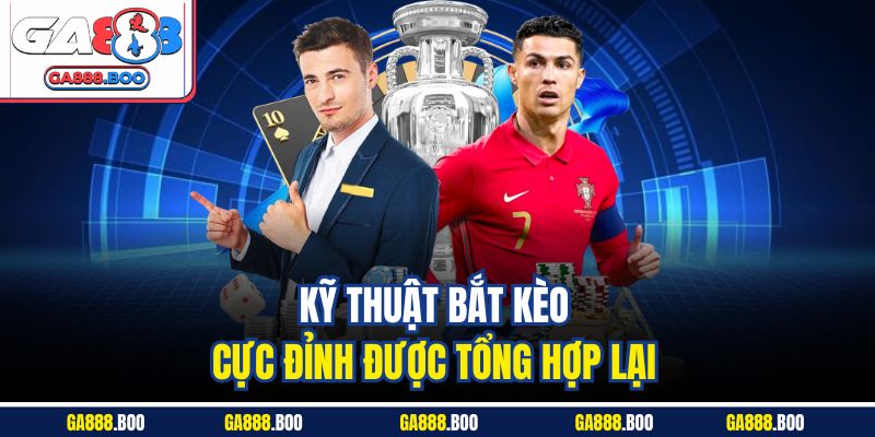Kèo Châu Á Là Gì? Hướng Dẫn Đọc Odds Và Bắt Kèo Chuẩn 4 Kỹ thuật bắt kèo cực đỉnh được tổng hợp lại